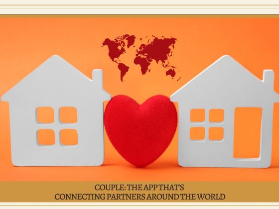 Couple: The App That's Connecting Partners Around the World