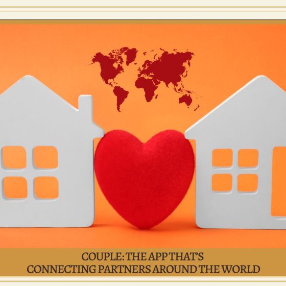 Couple: The App That's Connecting Partners Around the World