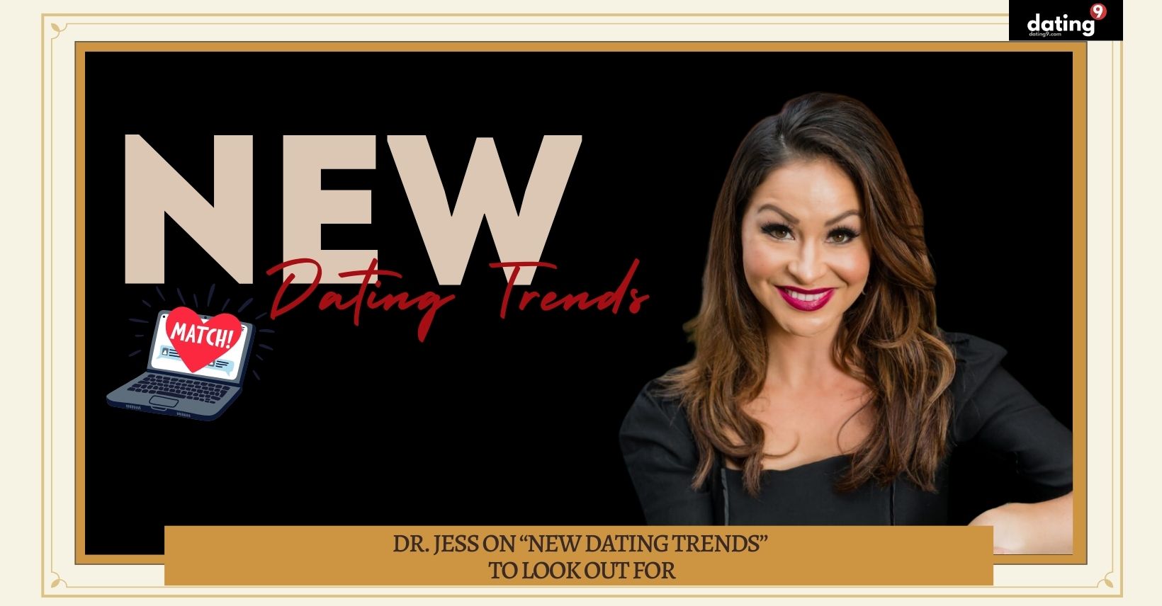 Dr. Jess on "New Dating Trends" to Look Out For