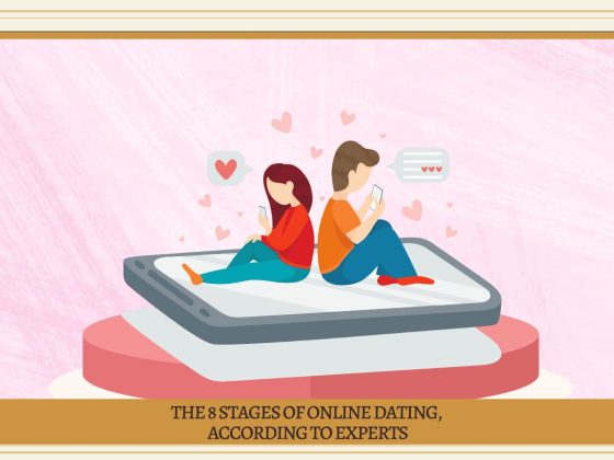The 8 Stages of Online Dating, According to Experts