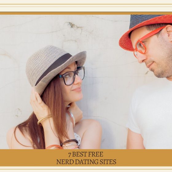 7 Best Free Nerd Dating Sites