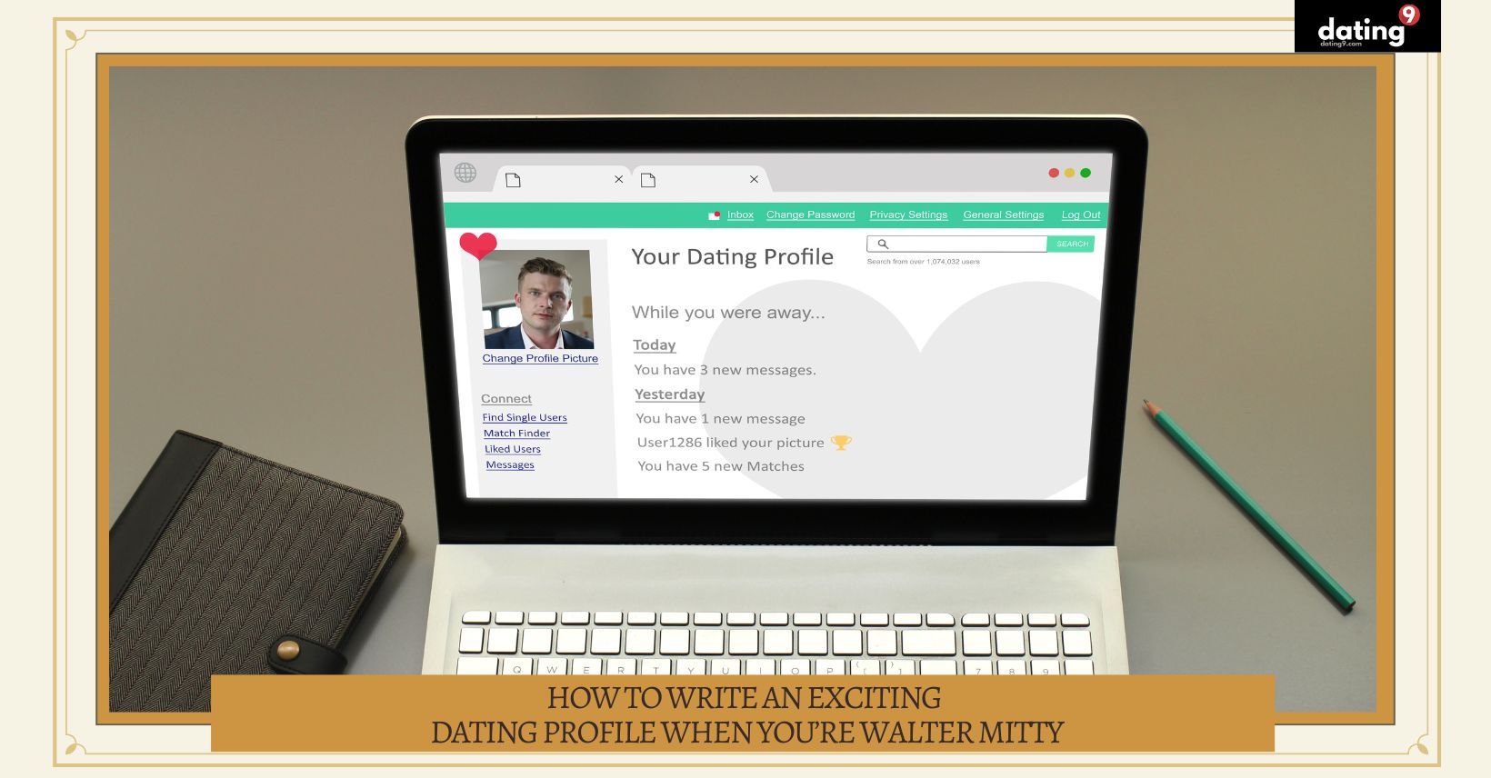 How to Write an Exciting Dating Profile When You’re Walter Mitty