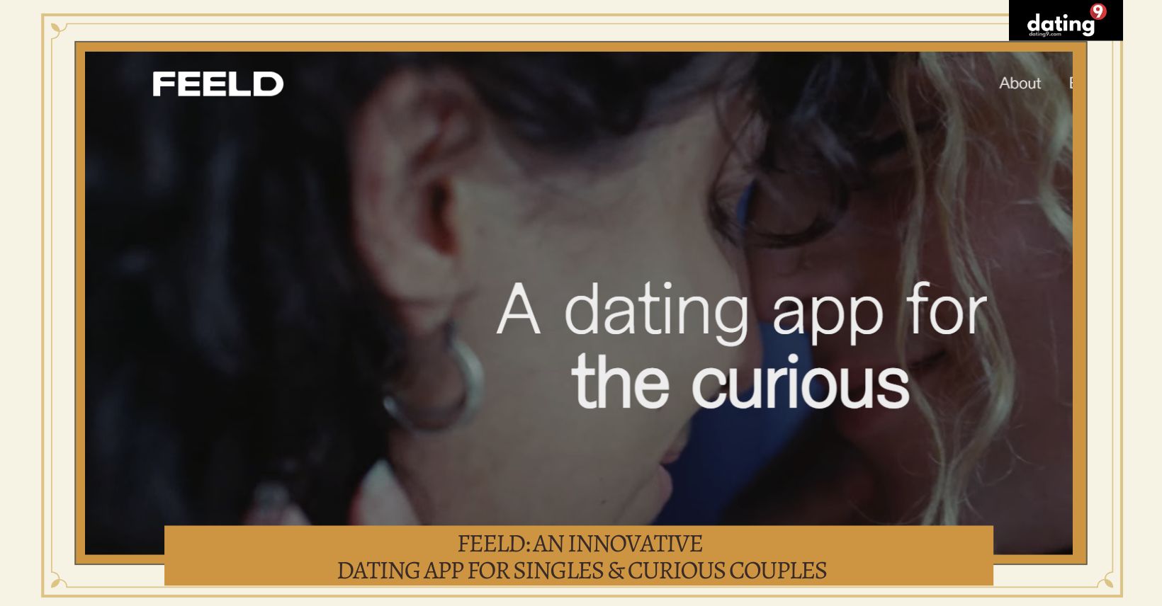 Feeld: An Innovative Dating App for Singles & Curious Couples
