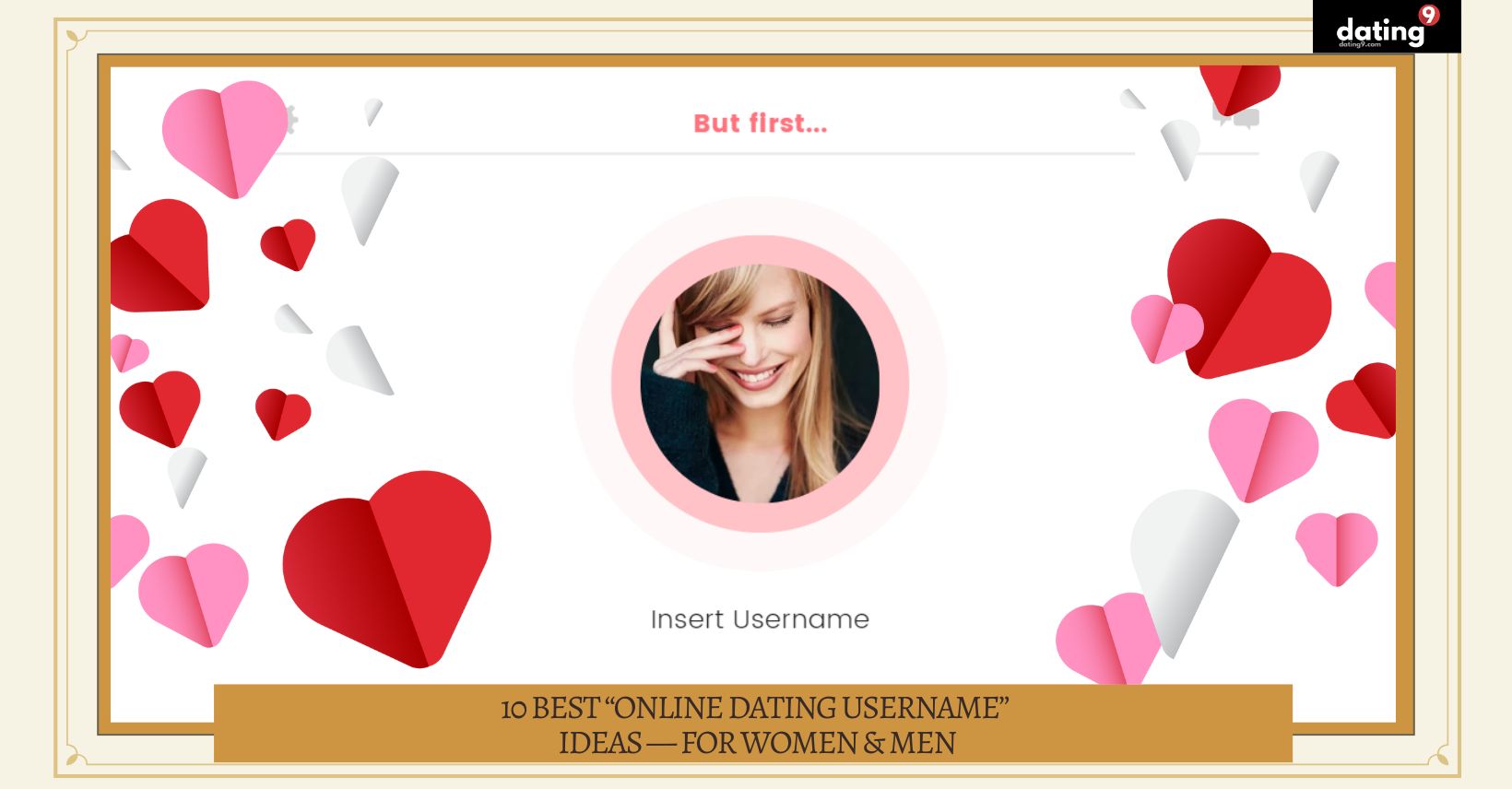 10 Best "Online Dating Username" Ideas — For Women & Men