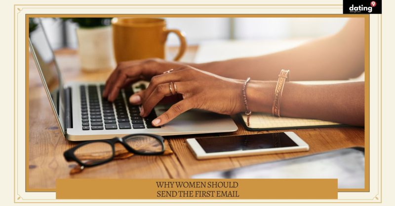 Why Women Should Send the First Email